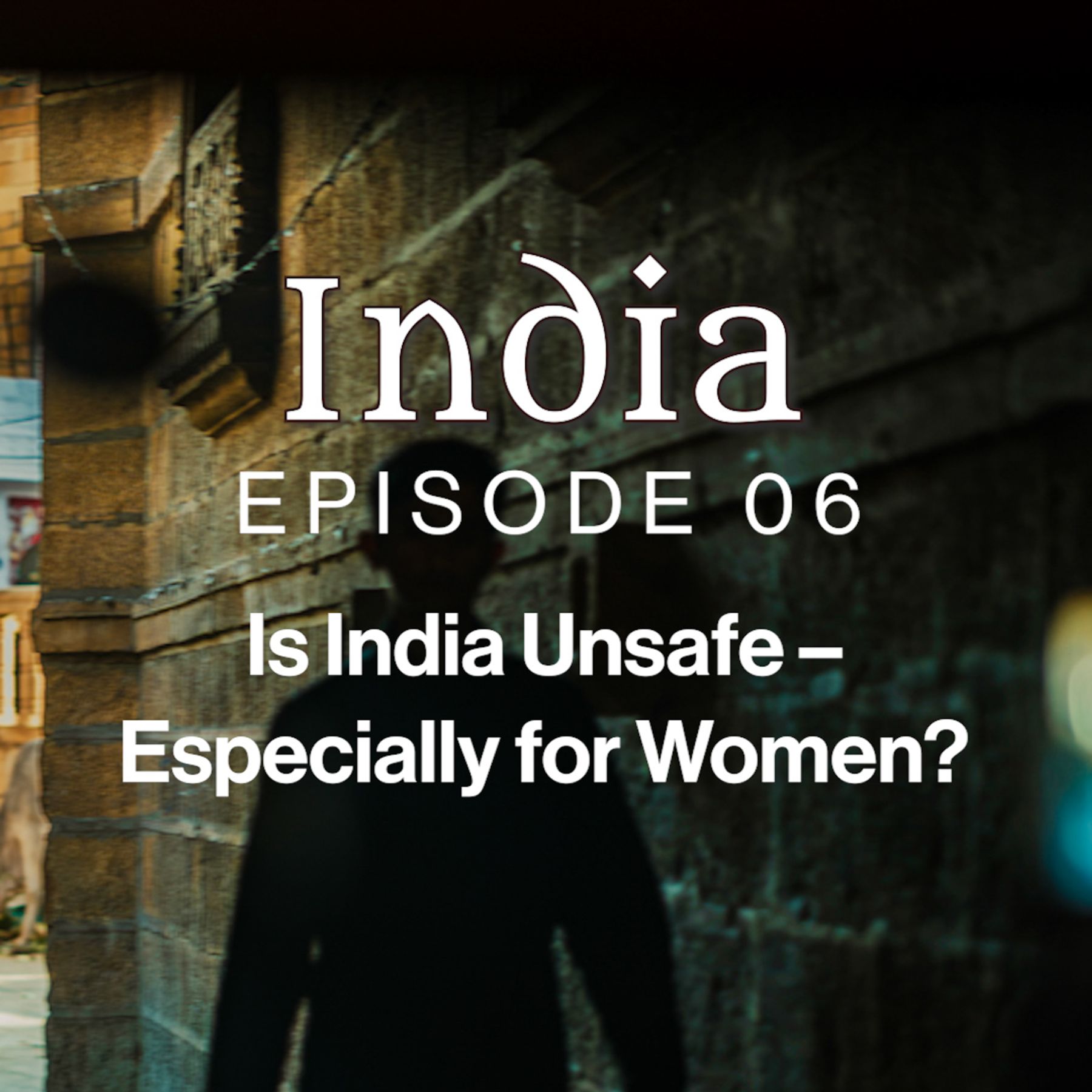 India ep 6 w words SQUARE